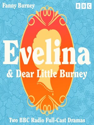 cover image of Evelina & Dear Little Burney